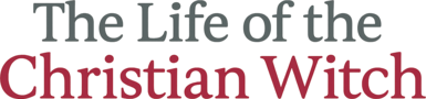 The Life of the Christian Witch